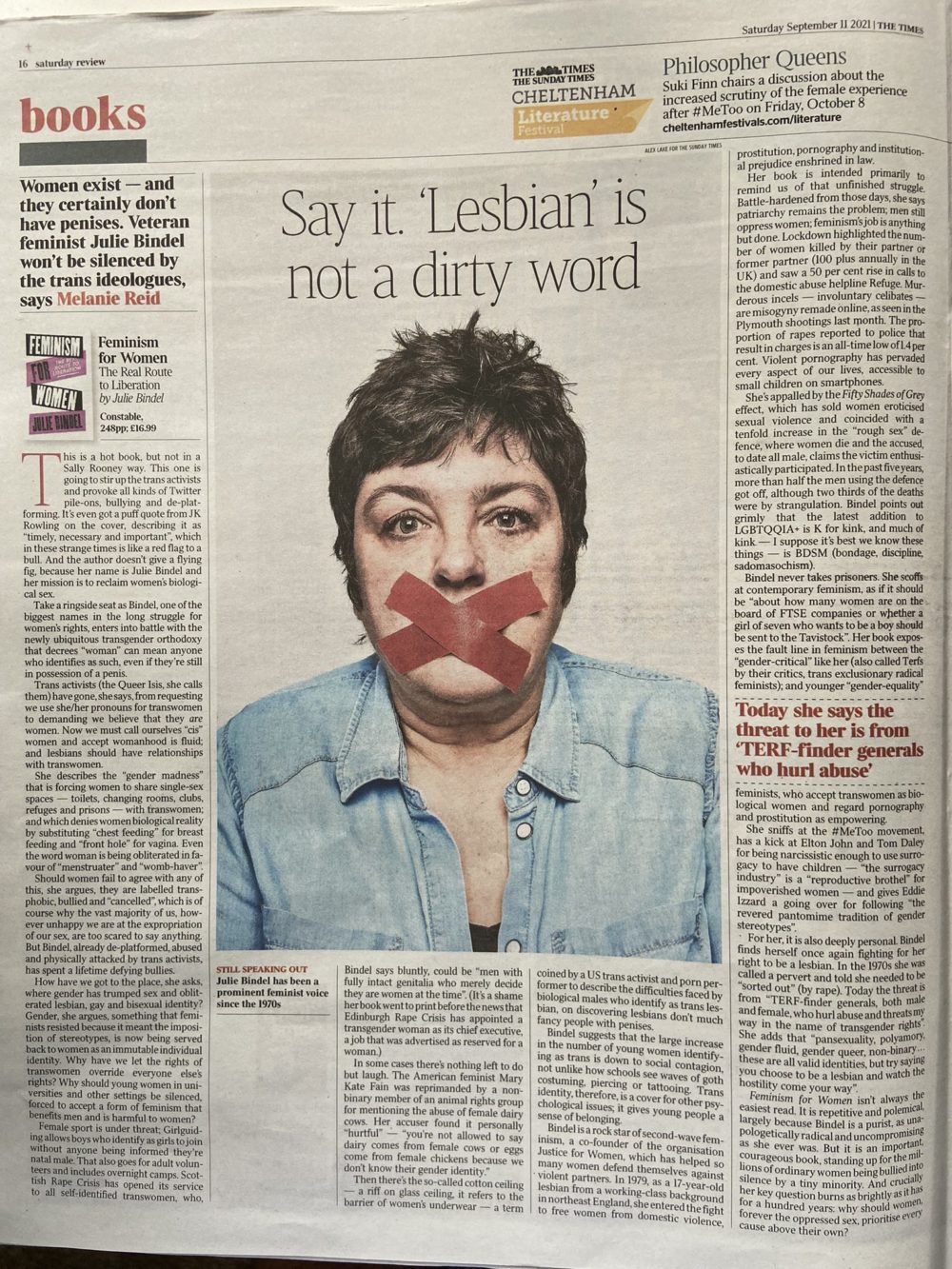Just one of the many times Julie Bindel has put tape over her own mouth for an article in a national newspaper to show how she is being silenced. This one was in the Guardian some time ago