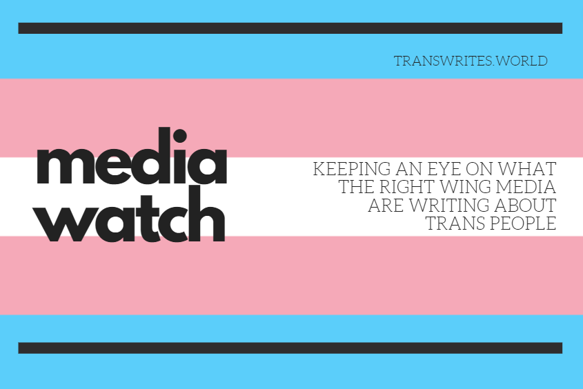 trans writes trans media watch